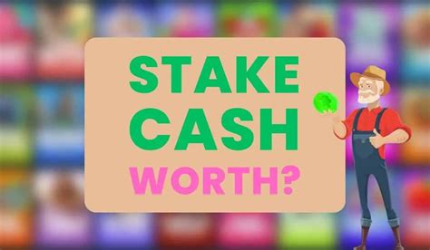 stake cash to usd|how much is stake worth.